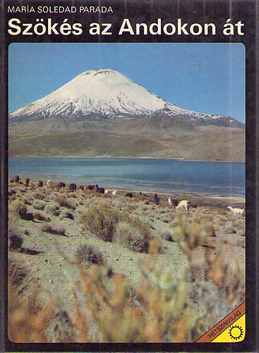 Mar�a Soledad Parada - Sz�k�s az Andokon �t