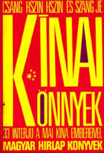 Knai knnyek - 33 interj a mai Kna embereivel