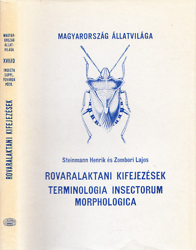 Rovaralaktani kifejezsek - Terminologia Insectorum Morphologica (Magyarorszg llatvilga - Fauna Hungariae 146., XVII/D. ktet, Insecta, Supplementum, 23. fzet)