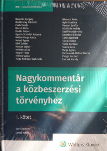 Nagykommentr a kzbeszerzsi trvnyhez 1-2.