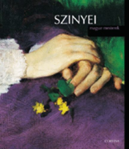 Bernth Mria - Szinyei - Magyar mesterek