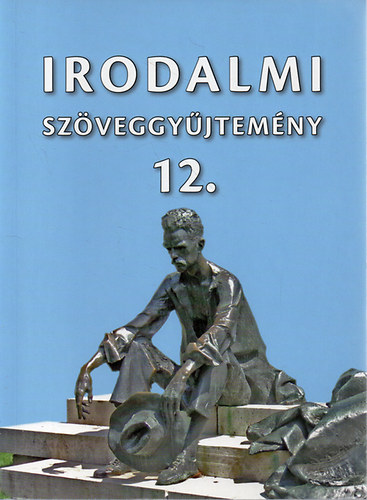 Mohcsy Kroly; Vasy Gza - Irodalmi szveggyjtemny 12.