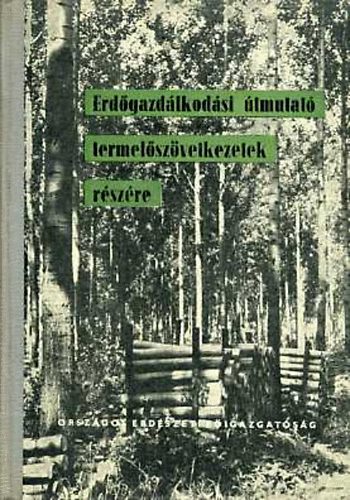 Erd�gazd�lkod�si �tmutat� termel�sz�vetkezetek r�sz�re