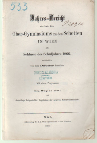 Jahres-Bericht Ober-Gymnasiums zu den Schotten in Wien Schlusse des Schuljahres 1866
