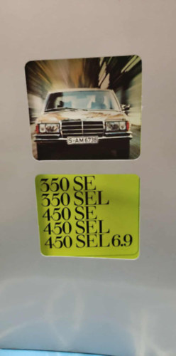 Mercedes 350 SE SEL 450 SE SEL SEL6.9