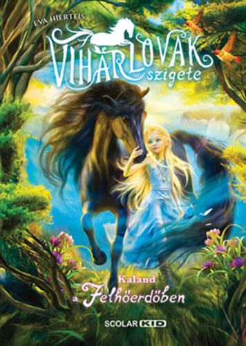 A viharlovak szigete 2. - Kaland a Felh�erd�ben