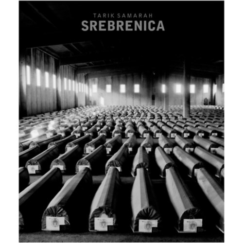 Tarik Samarah - Srebrenica