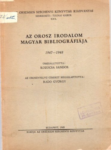 Az orosz irodalom magyar bibliogrfija 1947-1948