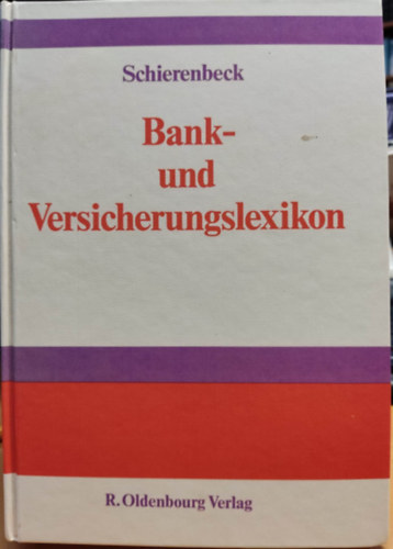 Bank- Und Versicherungslexikon