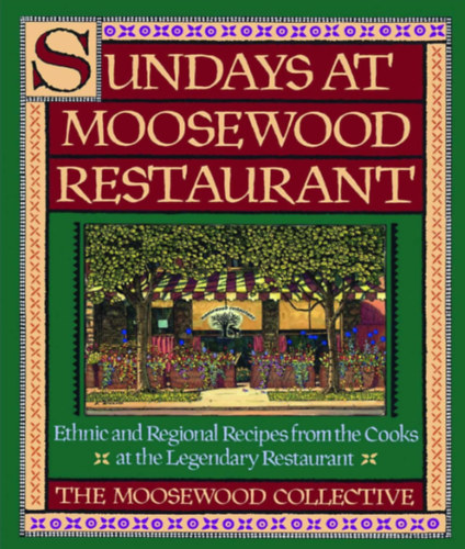 Sundays at Moosewood Restaurant: Sundays at Moosewood