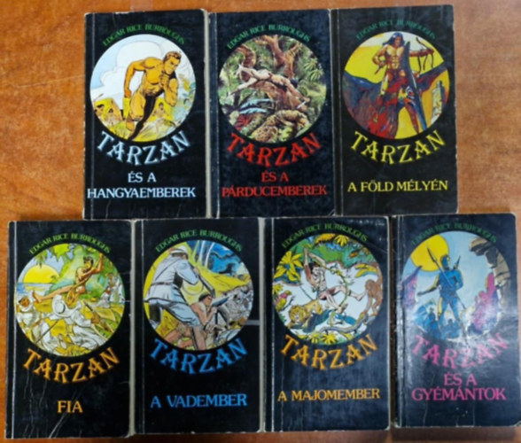 Edgar Rice Burroughs E. R. Burroughs - 7db Tarzan k�nyv:Tarzan a majomember,.fia,.�s a hangyaemberek,.�s a gy�m�ntok,..a vadember,..a f�ld m�ly�n,.�s a p�rducemberek