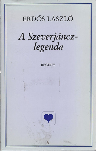 A Szeverjncz-legenda