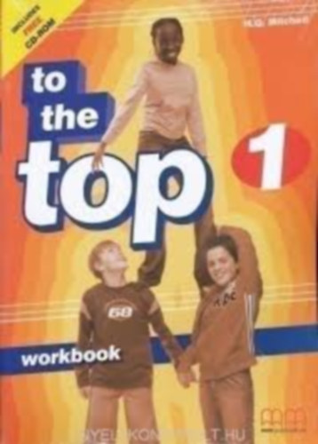 TO THE TOP 1. WORKBOOK