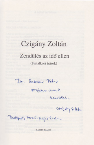 Czigny Zoltn - Zendls az id ellen (Dediklt)