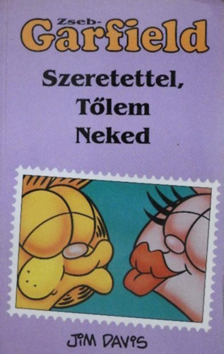 ZsebGarfield: Szeretettel, T�lem Neked