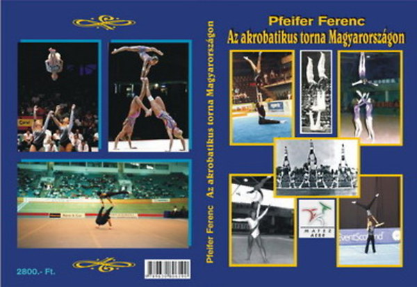 Pfeifer Ferenc - Az akrobatikus torna Magyarorszgon
