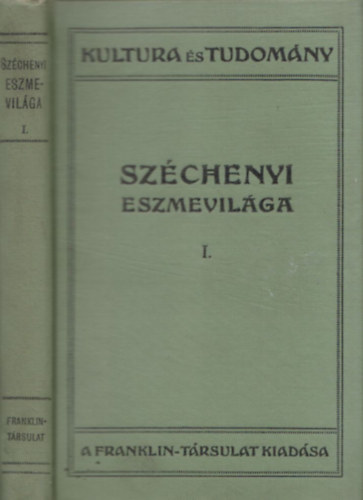 Szchenyi eszmevilga I.