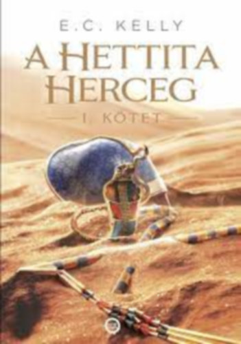 A Hettita Herceg 1-2.