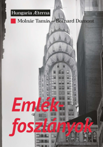 Bernard Dumont Molnr Tams - Emlkfoszlnyok