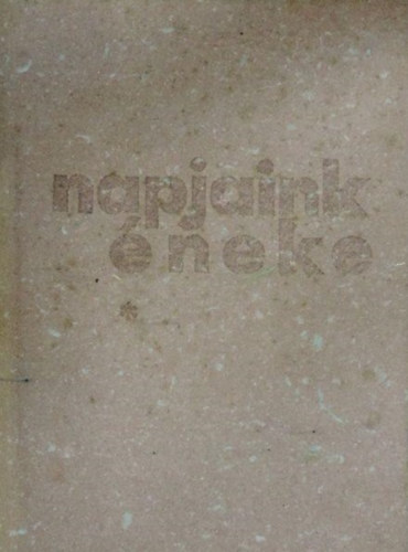 Napjaink �neke I-II.