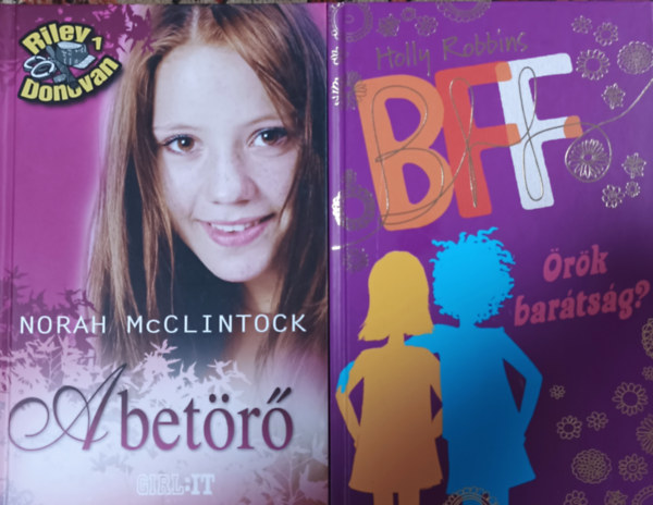 Norah McClintock Holly Robbins - BFF - rk bartsg? + A betr (2 ktet)