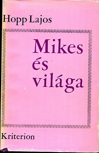 Mikes s vilga