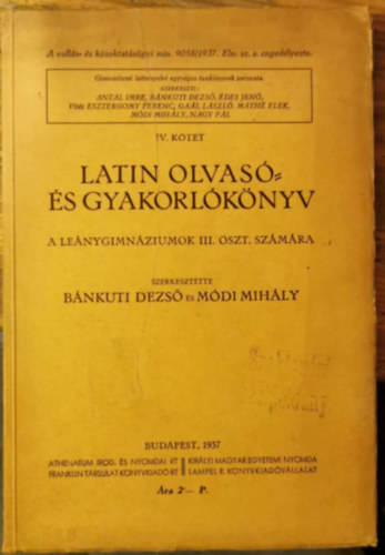 Mdi Mihly Bnkuti Dezs - Latin olvas- s gyakorlknyv - A lenygimnziumok III. oszt. szmra