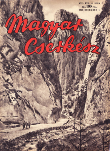 Magyar Cserksz XXII. vf. 6. szm, 1940. december