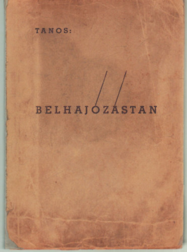 Tanos Ferenc - Belhaj�z�stan