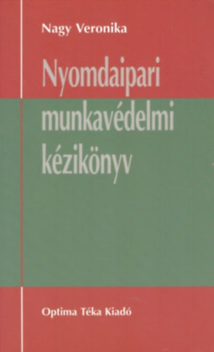 Nyomdaipari munkavdelmi kziknyv