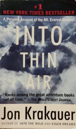 Jon Krakauer - Into Thin Air - A Personal Account of the Mount Everest Disaster