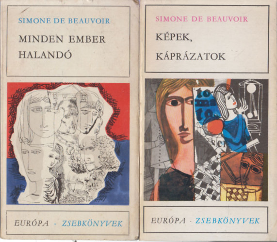 2 db Simone De Beauvoir regny: Minden ember haland + Kpek, kprzatok