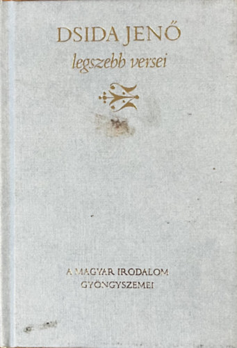 Dsida Jen� legszebb versei