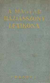 A magyar h�ziasszony lexikona