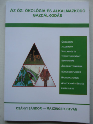 Majzinger Istvn Csnyi Sndor - Az z: kolgia s alkalmazkod gazdlkods