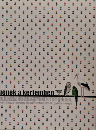 Idegenek a kertemben - Bevndorls s integrci Eurpban - Ingyenesen hozzfrhet dokumentumfilmek gyjtemnye