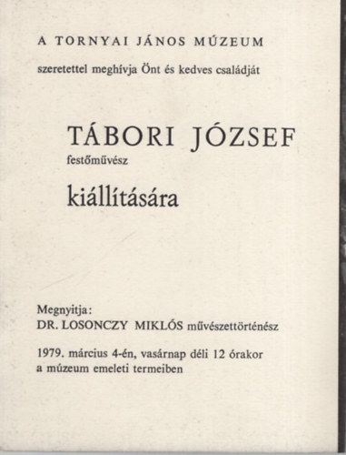 Tbori Jzsef  festmvsz killtsra meghv - 1979. mrcius 4.