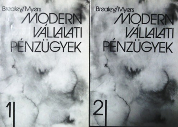 Brealey/Myers - Modern vllalati pnzgyek I-II.