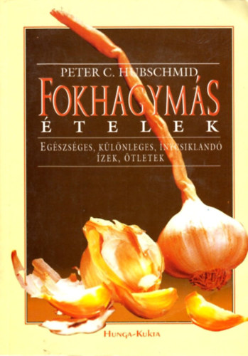 Peter C. Hubschmid - Fokhagyms telek