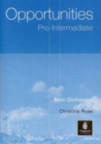 New Opportunities - Pre-Intermediate Mini-Dictionary