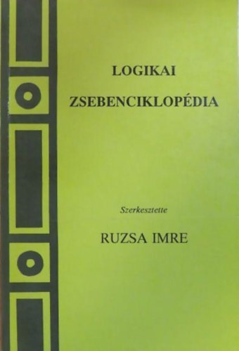 Ruzsa Imre  (szerk.) - Logikai zsebenciklopdia
