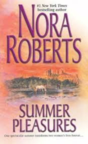 J. D. Robb  (Nora Roberts) - Summer Pleasures