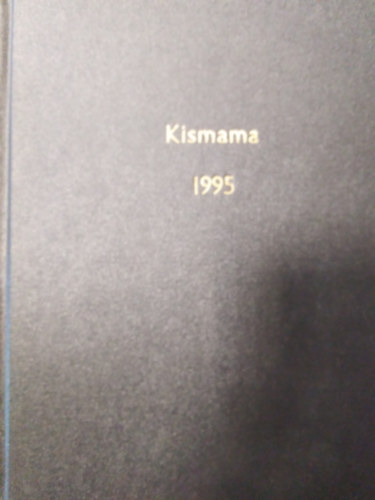 Kismama magazin 1995. janurtl decemberig egybektve.