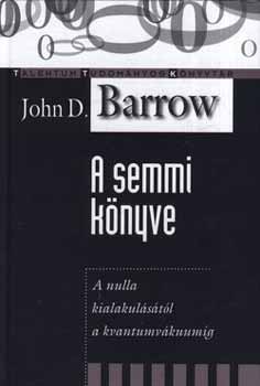 John D. Barrow - A semmi knyve