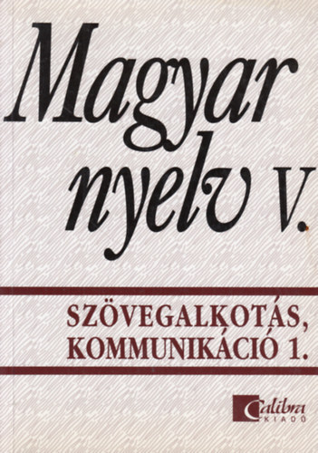 Trzsk dua, Jobbgyn Andrs Katalin Szplaki Gyrgy - Magyar nyelv V.