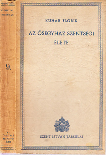 Az segyhz szentsgi lete