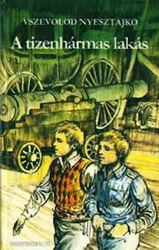 A tizenh�rmas lak�s