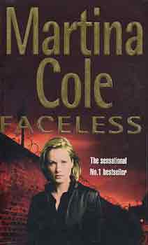 Martina Cole - Faceless