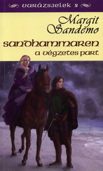 Sandhammeren, a vgzetes part - Varzsjelek 2.