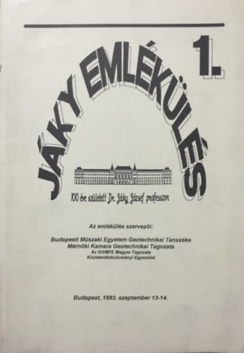 Dr. Mecsi Jzsef - Jky emlkls - 100 ve szletett Dr. Jky Jzsef professzor